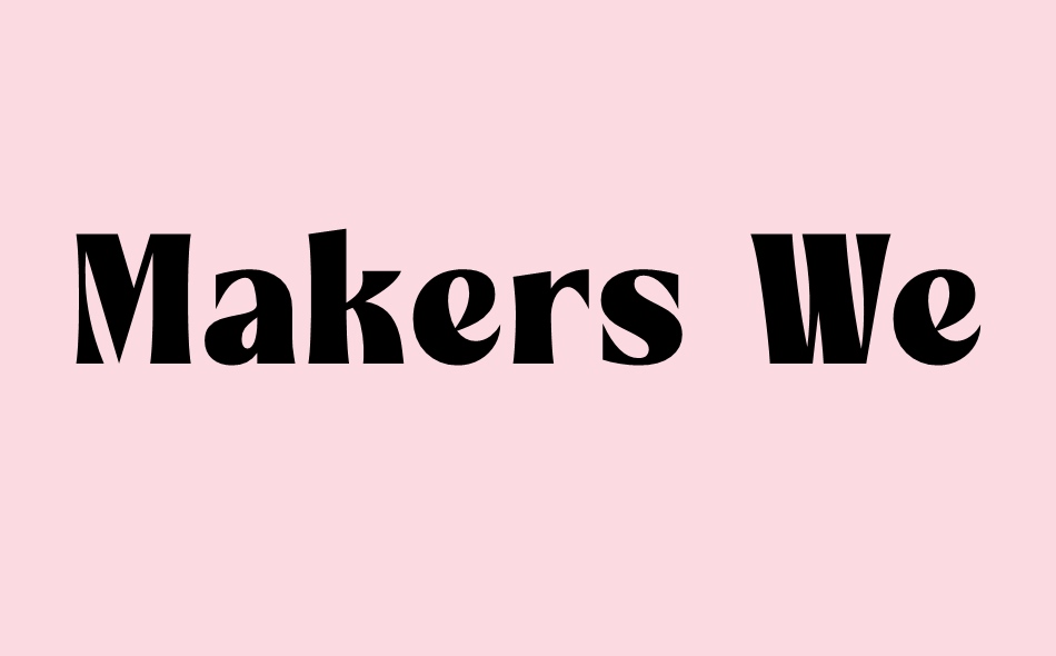 Makers Weave font big
