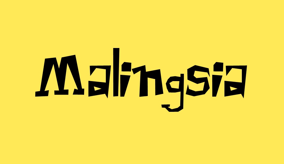 Malingsia font big