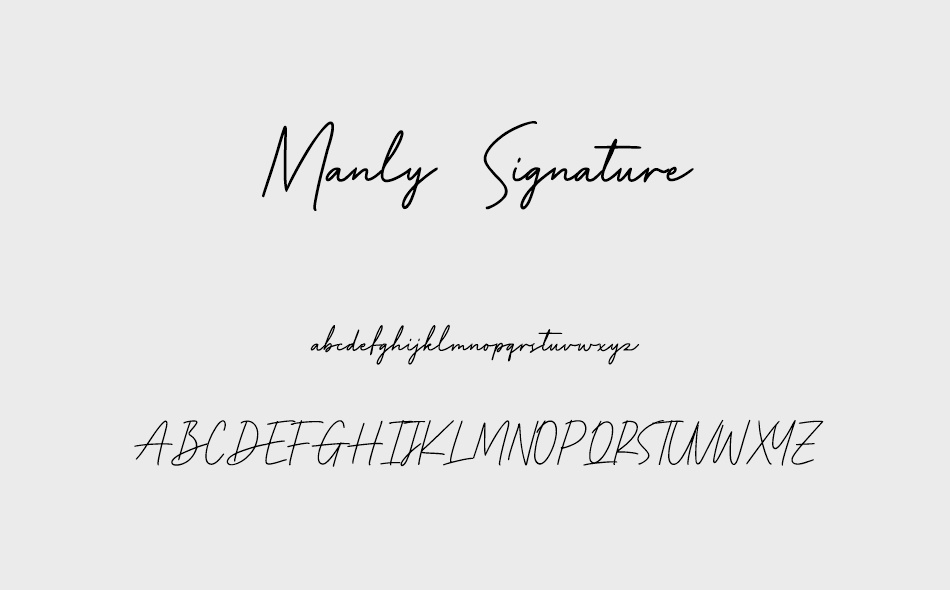 Manly Signature font