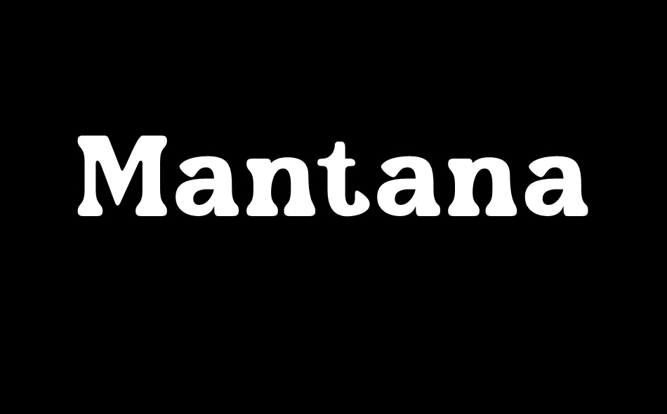 Mantana font big