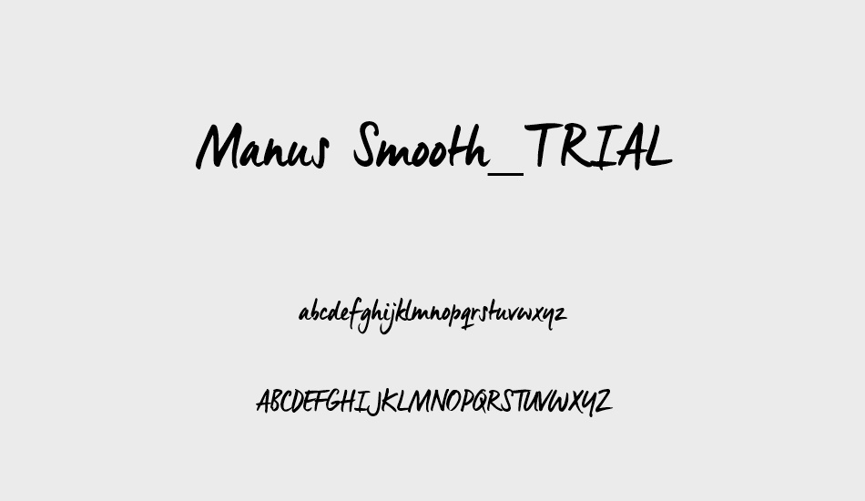 Manus Smooth_TRIAL font