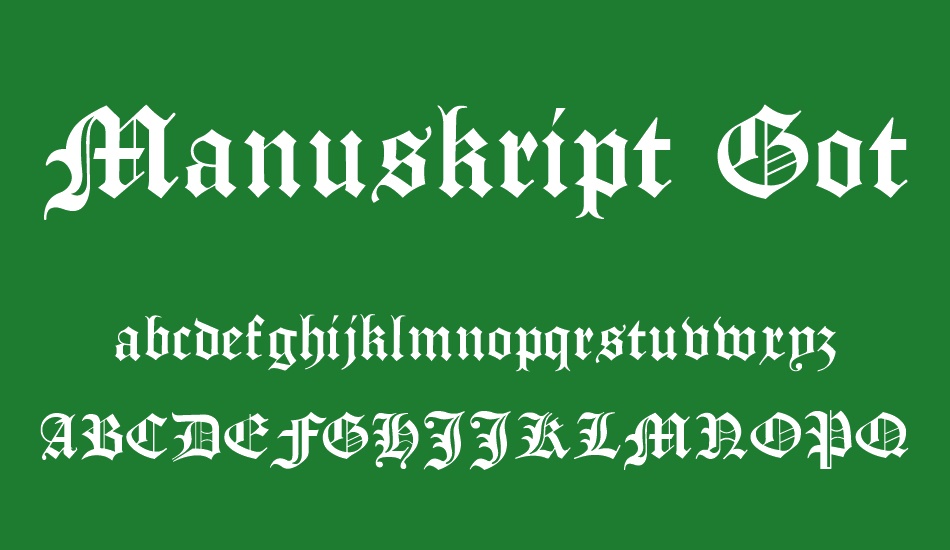 Manuskript Gothisch font