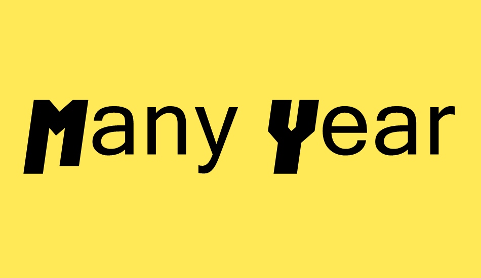 Many Years Ago font big