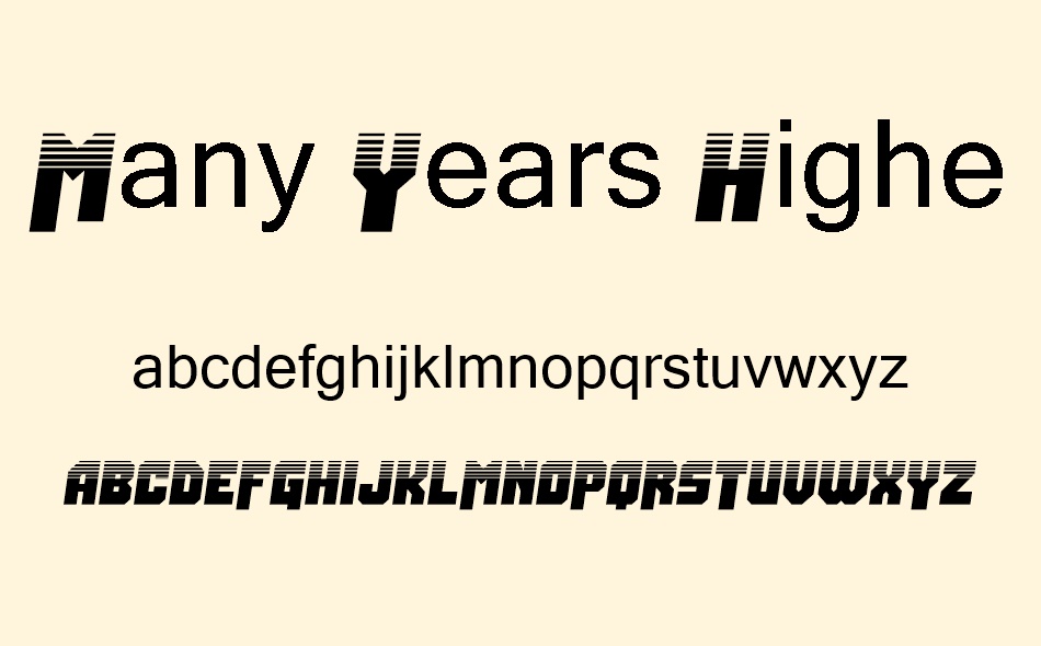 Many Years Higher font