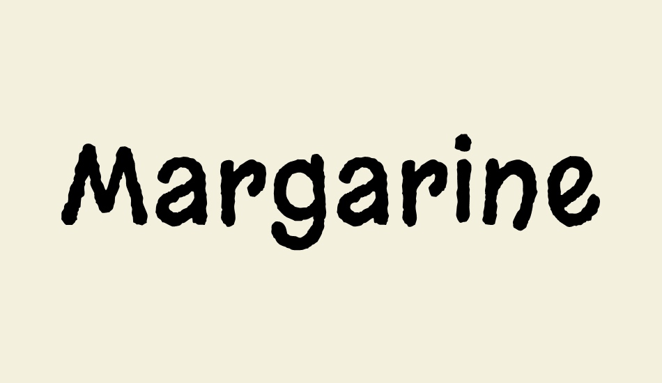 Margarine font big