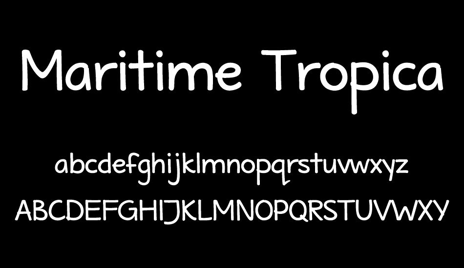 Maritime Tropical Neue font