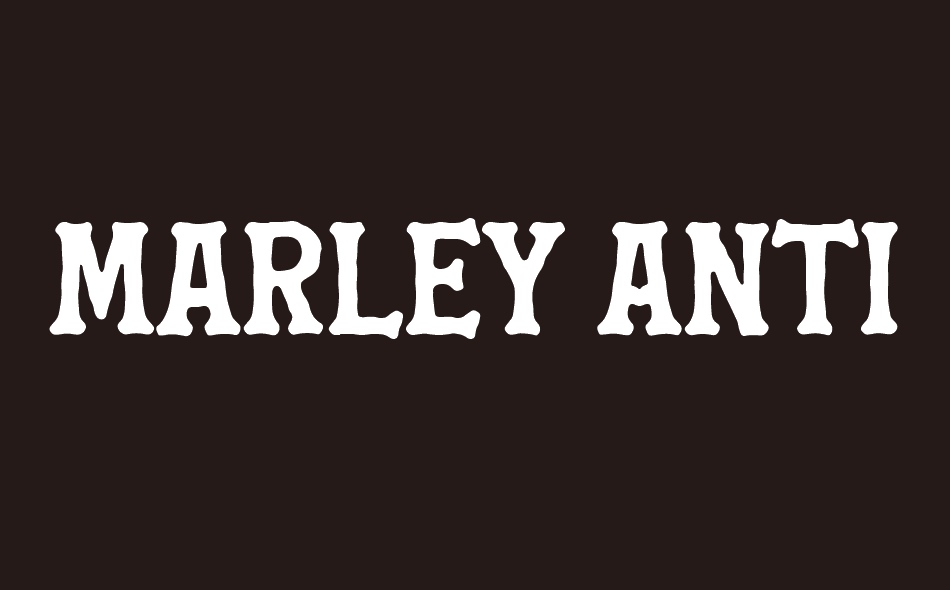 Marley Antique font big