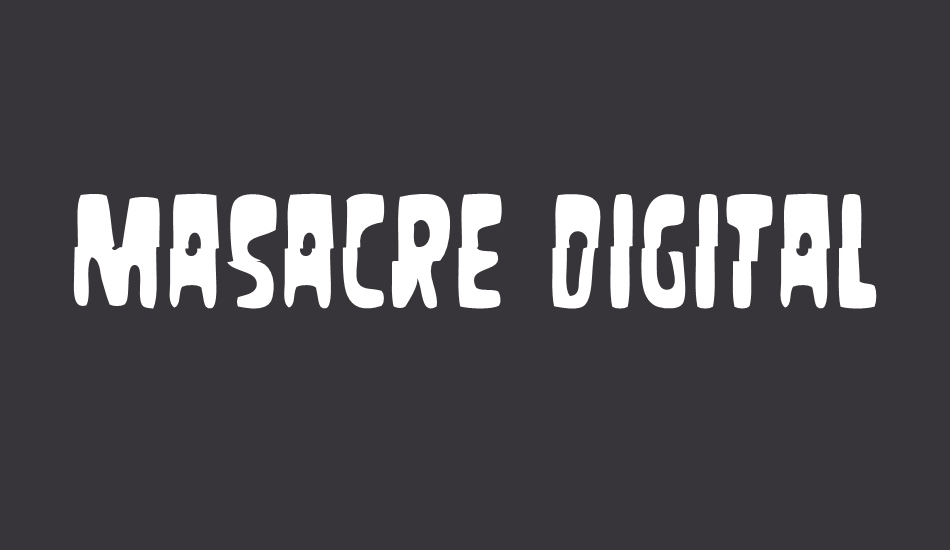 Masacre Digital font big