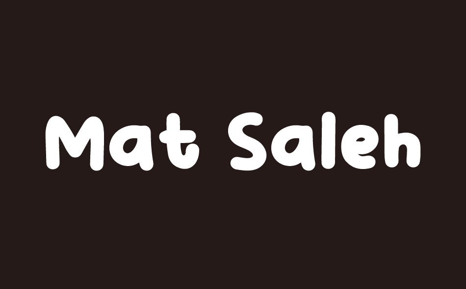 Mat Saleh font big