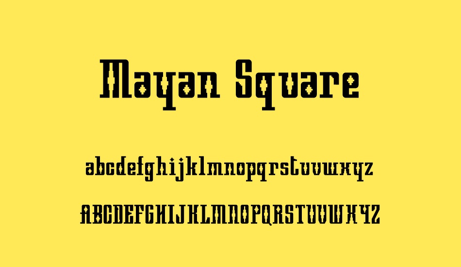Mayan Square font