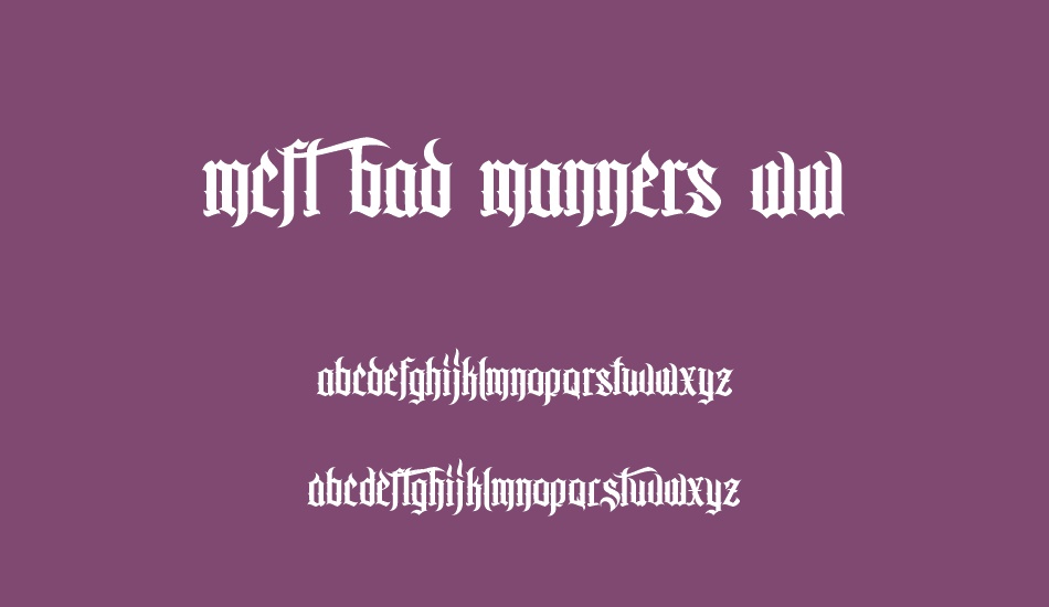 MCF bad manners ww font