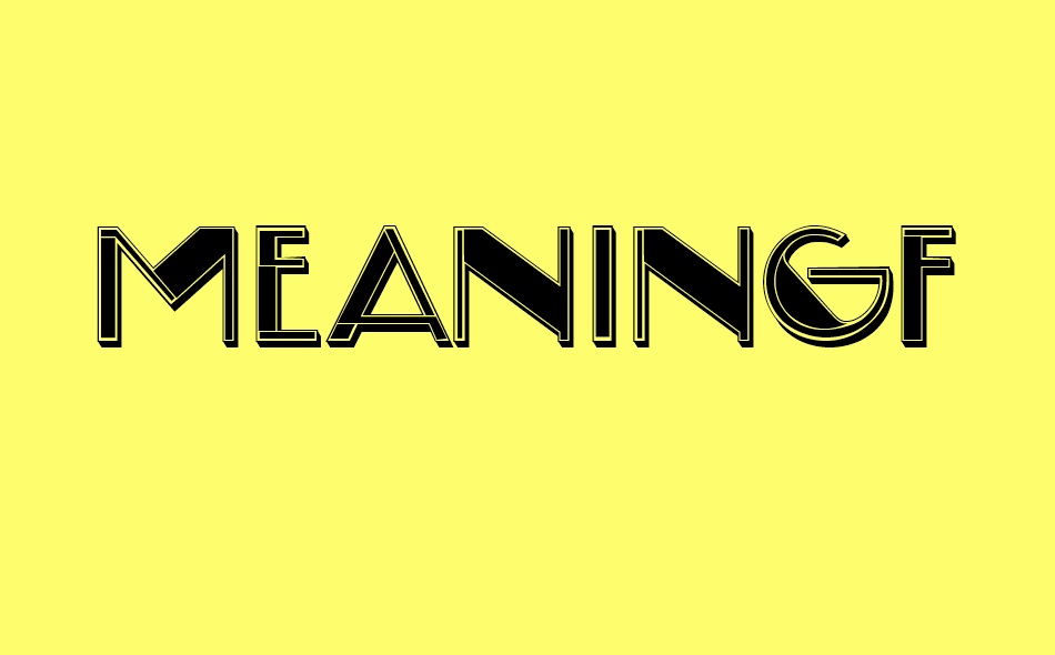 Meaningfulnifico font big