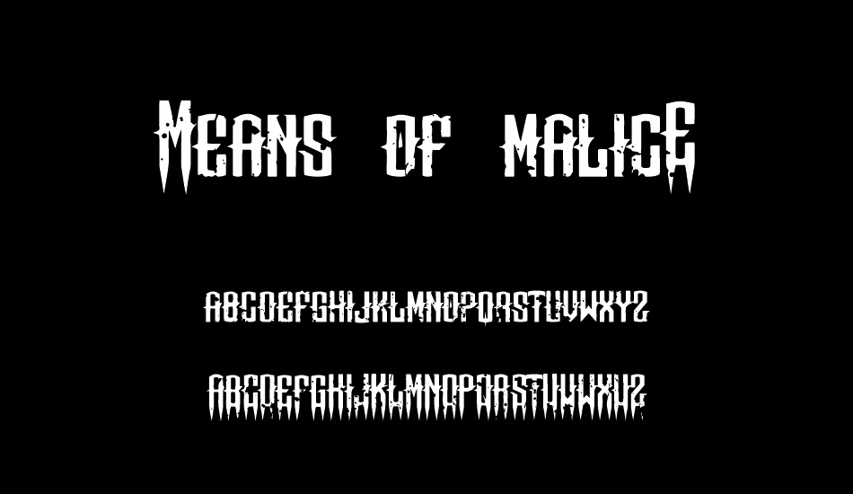 Means of malicE font