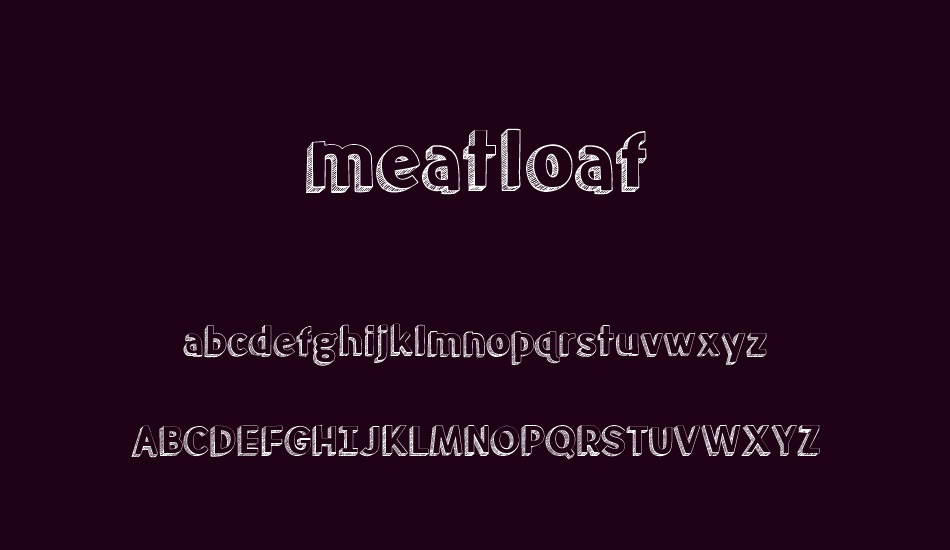 meatloaf font