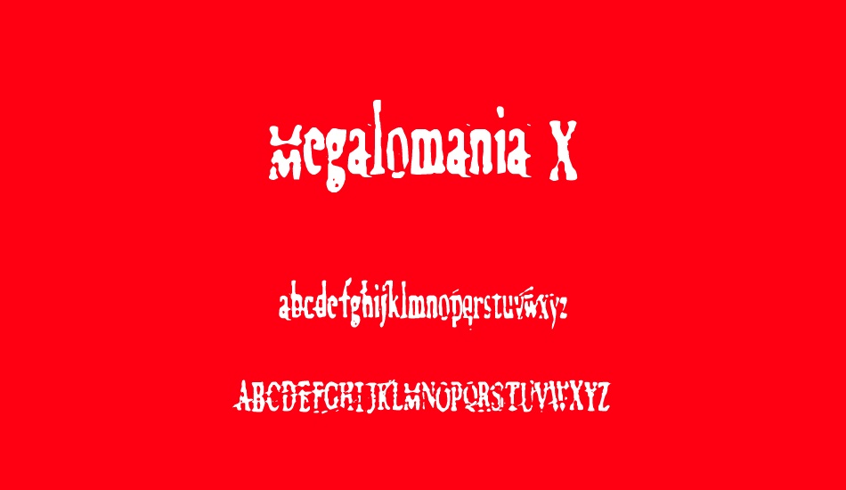 Megalomania X font