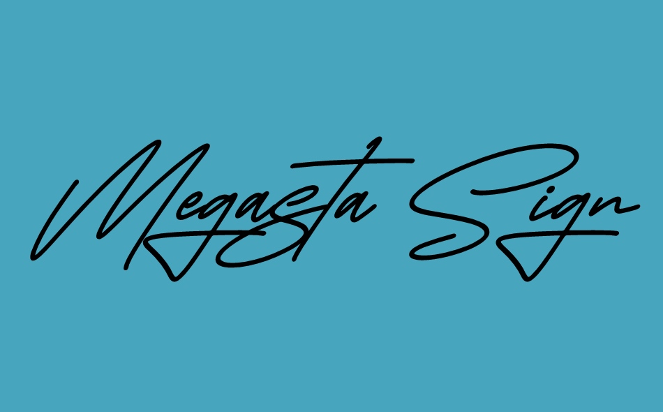 Megasta Signateria Signature font big