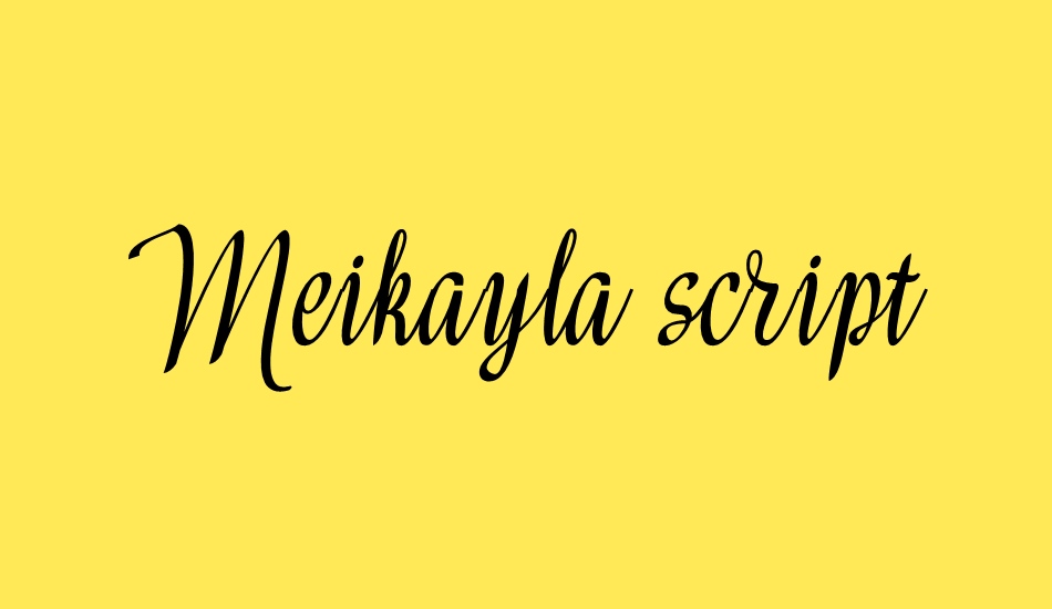 Meikayla script font big