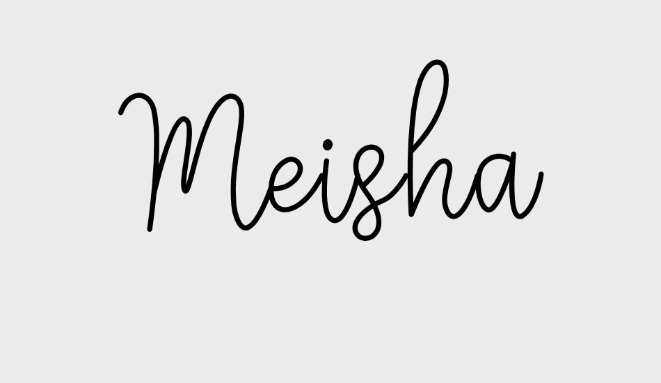 Meisha font big