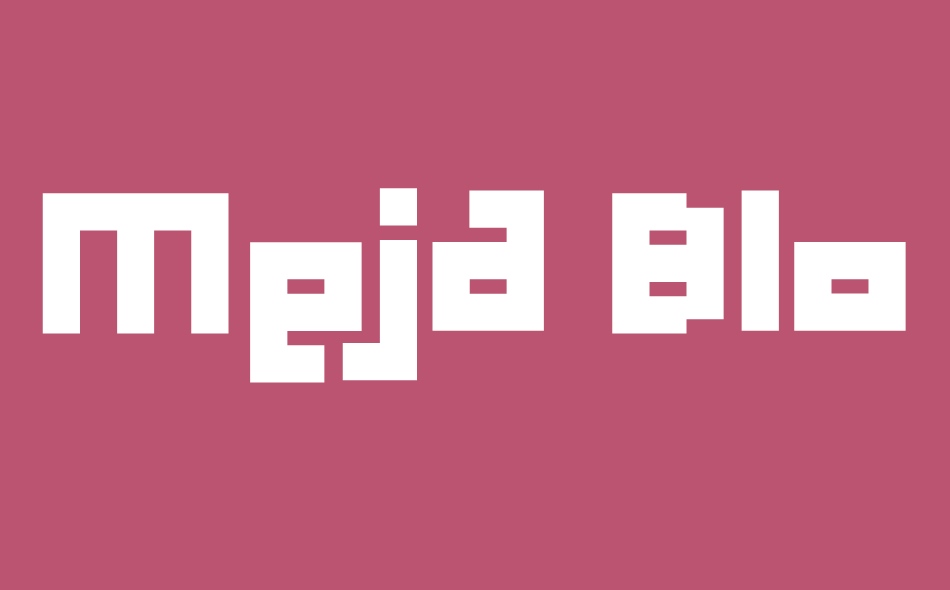 Meja Block font big