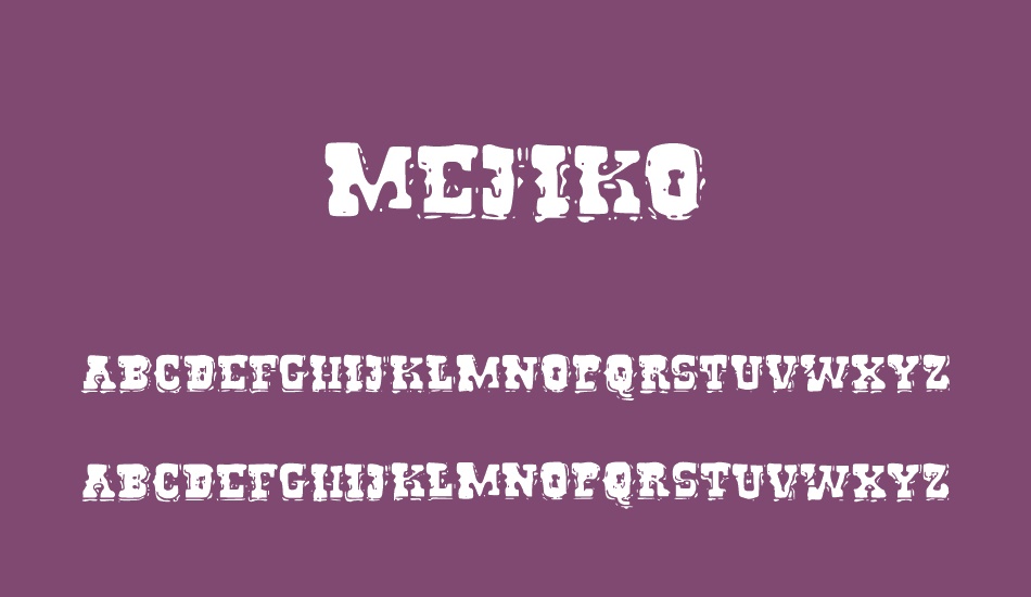 Mejiko font