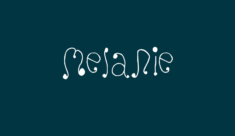 Melanie font big