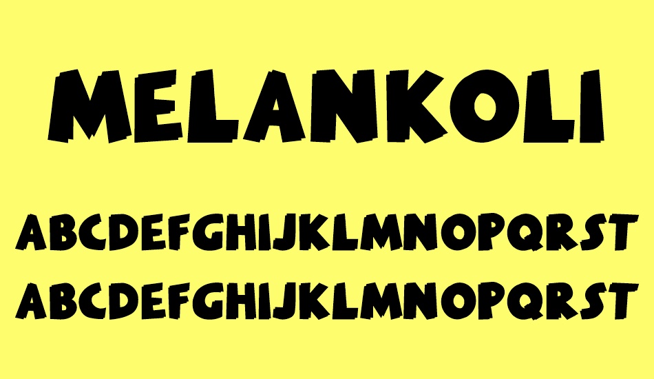 MELANKOLIA font