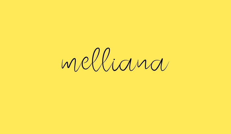 melliana font big