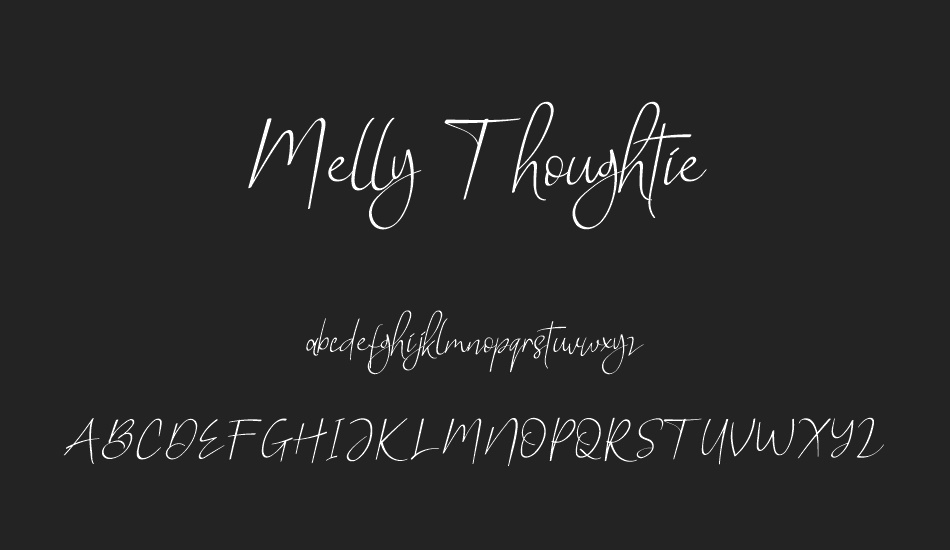 Melly Thoughtie font