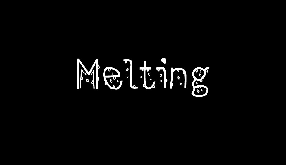 Melting font big