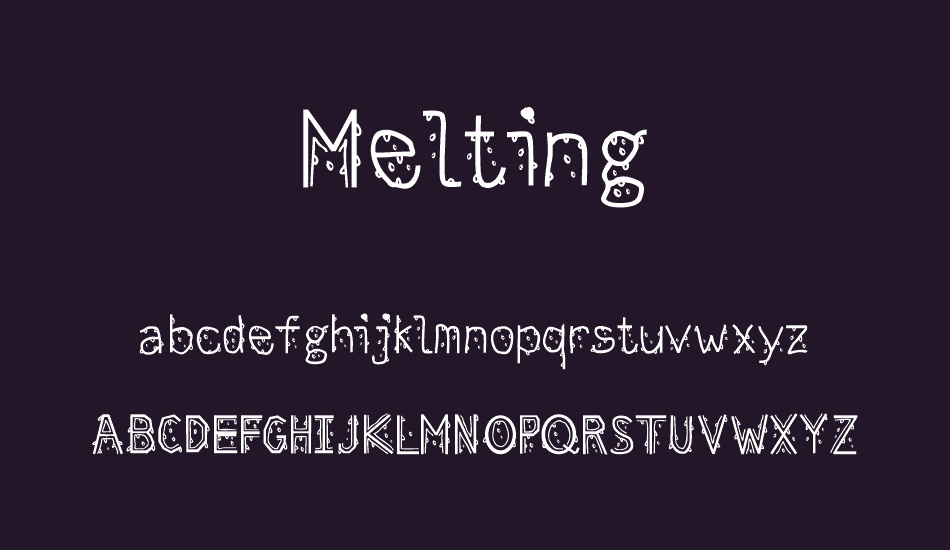Melting font