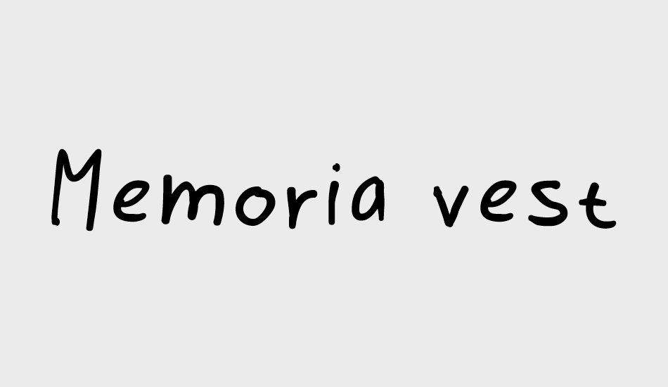 Memoria vestri font big