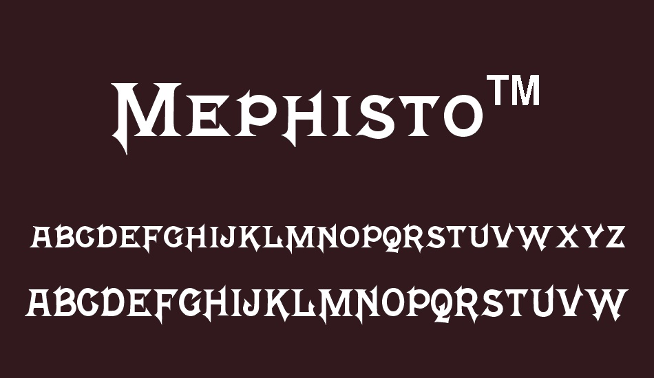 Mephisto™ font