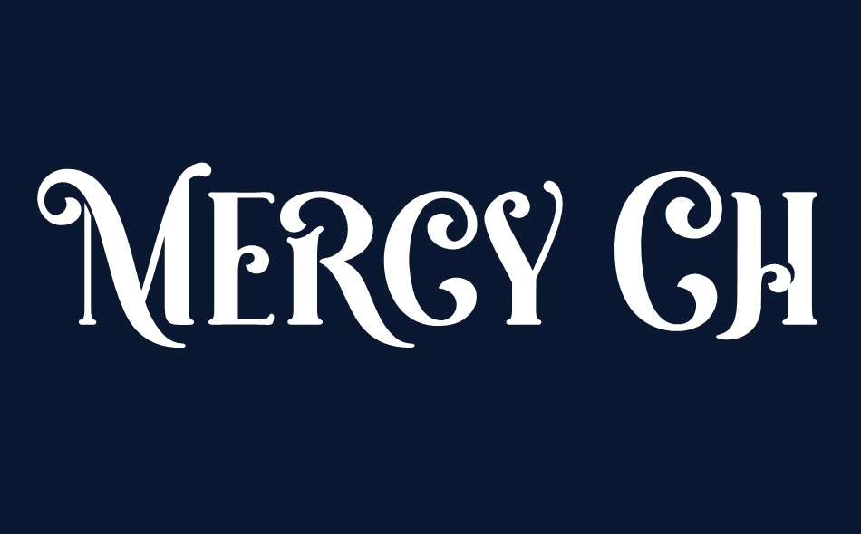 Mercy Christole font big