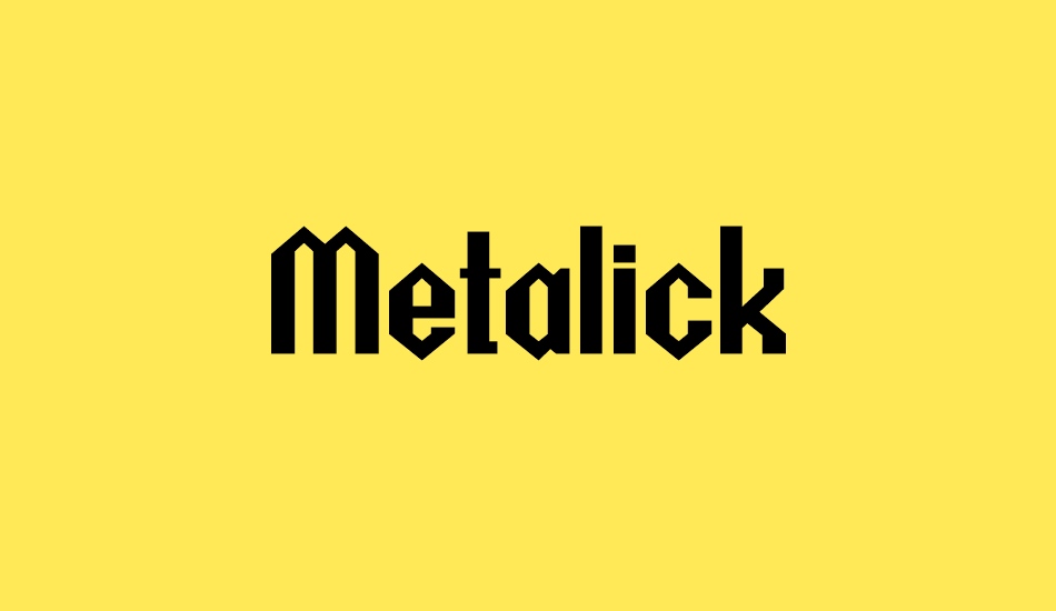 Metalick font big