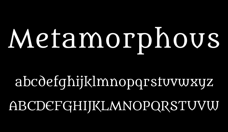 Metamorphous font