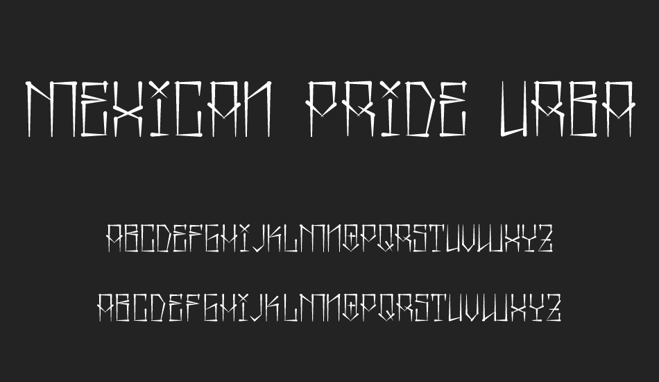 Mexican Pride Urban font