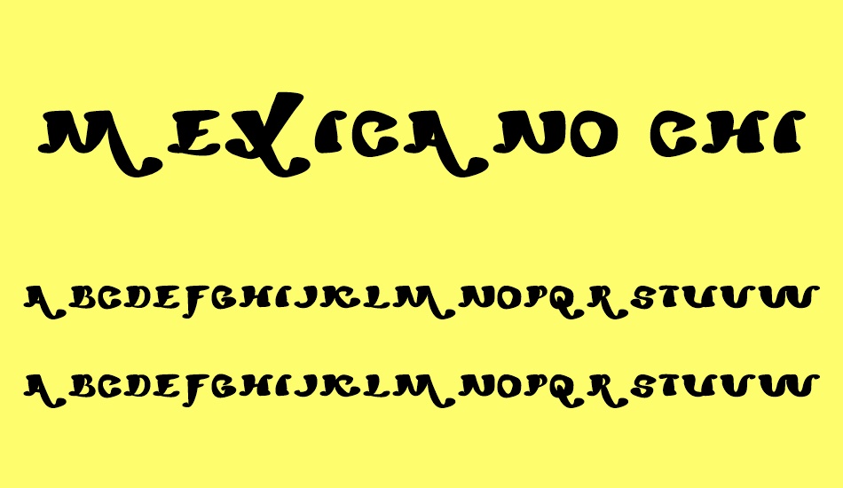 mexicano chili sauce font