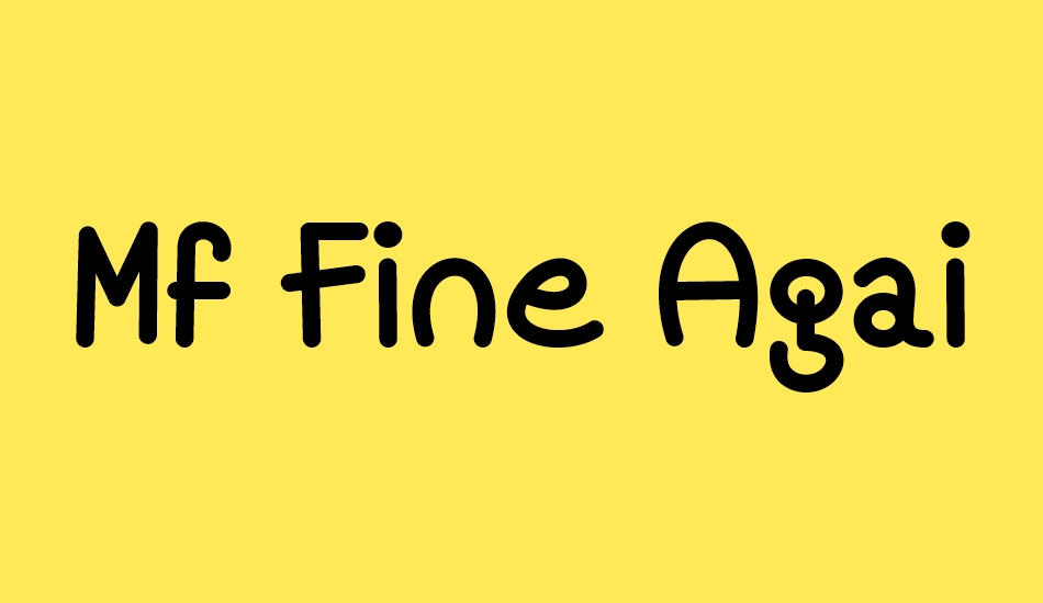 Mf Fine Again font big