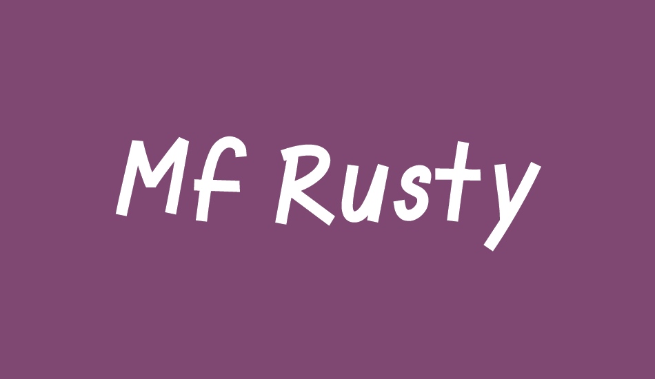 Mf Rusty font big