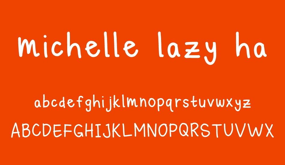 michelle lazy hand font