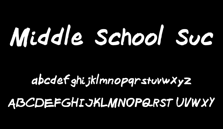 Middle School Sucks font