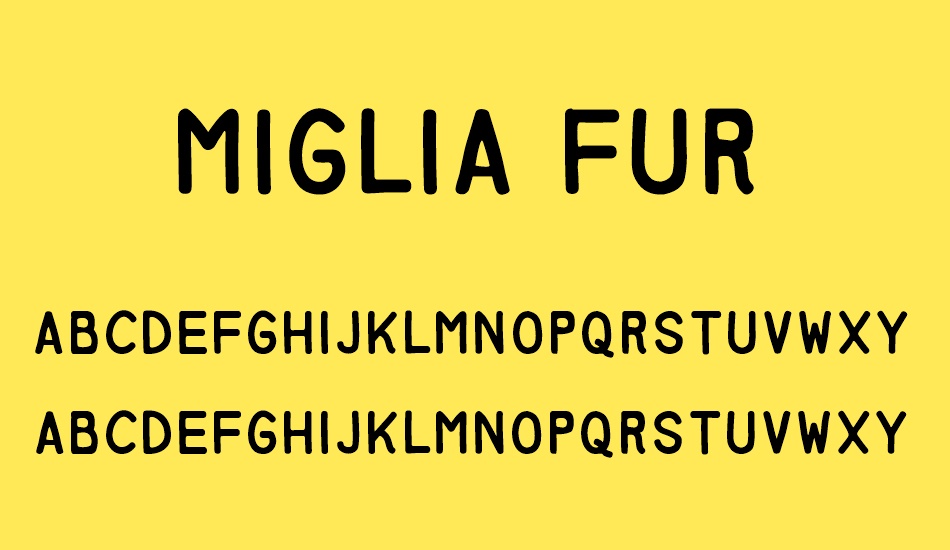 Miglia Fur font