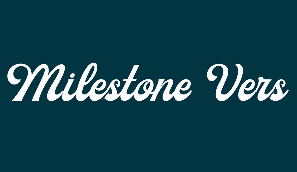 Milestone Free Version Script font big