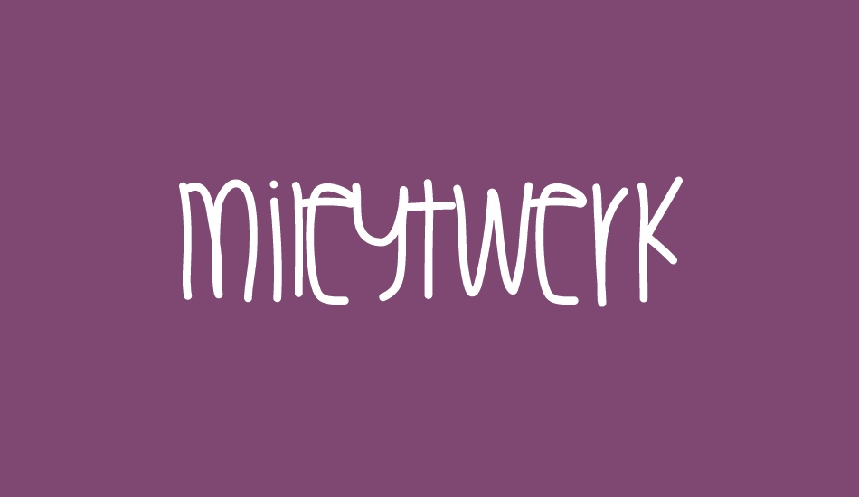 MileyTwerk font big