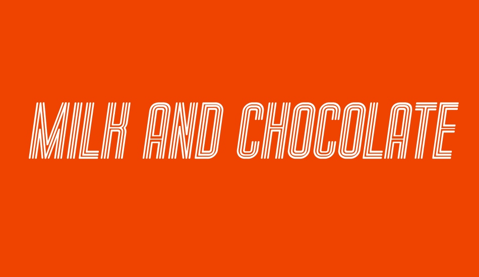 Milk and Chocolate font big