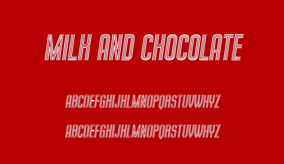 Milk and Chocolate font