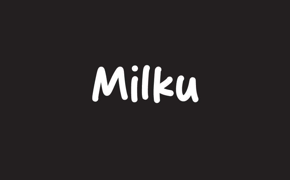 Milku font big