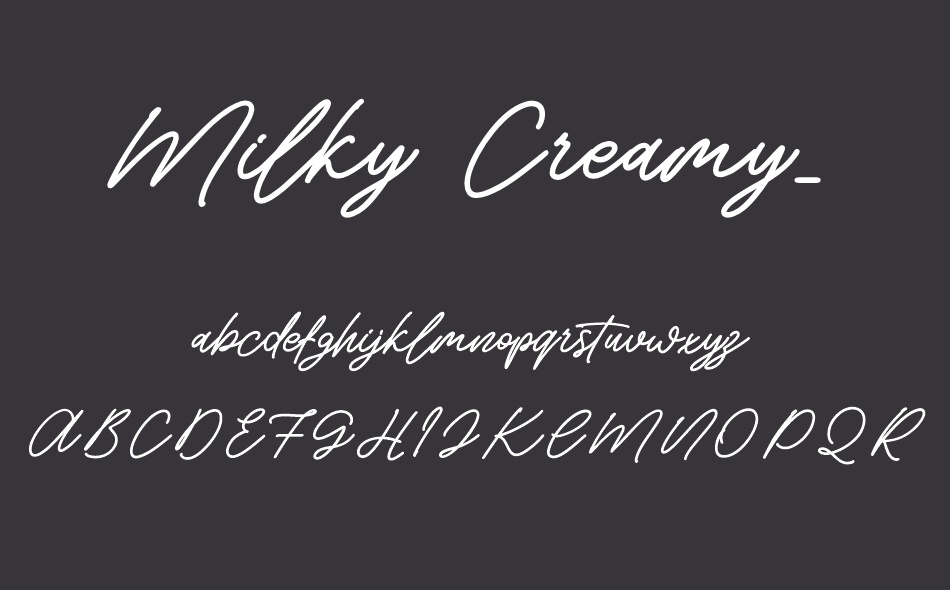 Milky Creamy font