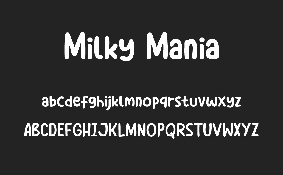 Milky Mania font