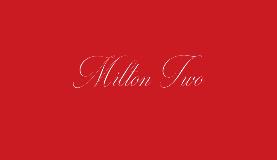 Milton Two font big